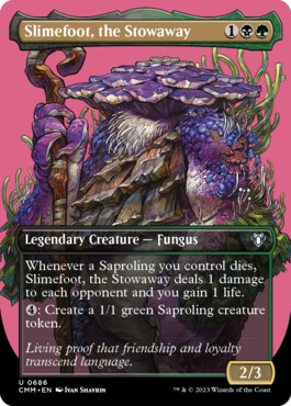 Slimefoot, the Stowaway - Commander Masters