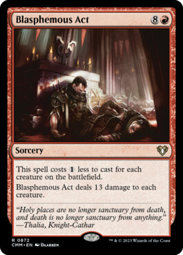 Blasphemous Act - Commander Masters