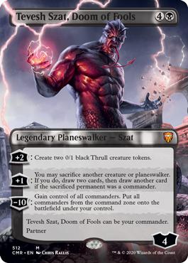 Tevesh Szat, Doom of Fools - Commander Legends