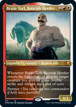 Bruse Tarl, Boorish Herder - Commander Legends