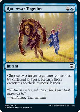 Run Away Together - Commander Legends