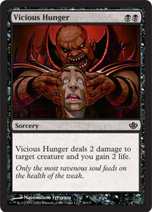 Vicious Hunger - Duel Decks: Garruk vs. Liliana