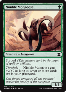 Nimble Mongoose - Eternal Masters