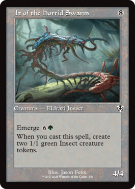 It of the Horrid Swarm - Innistrad Remastered