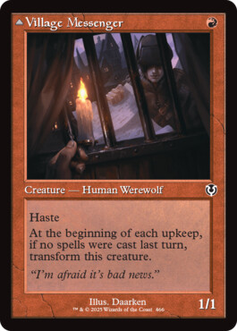 Village Messenger -> Moonrise Intruder - Innistrad Remastered