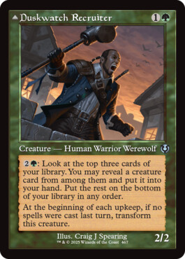 Duskwatch Recruiter -> Krallenhorde Howler - Innistrad Remastered