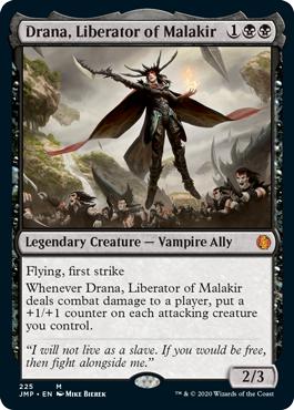 Drana, Liberator of Malakir - Jumpstart