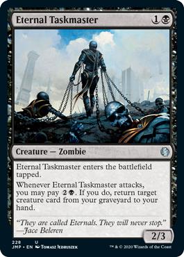 Eternal Taskmaster - Jumpstart