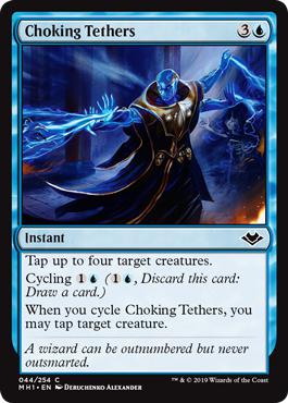 Choking Tethers - Modern Horizons