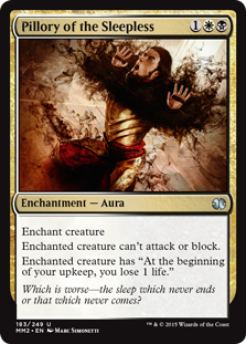 Pillory of the Sleepless - Modern Masters 2015 Edition