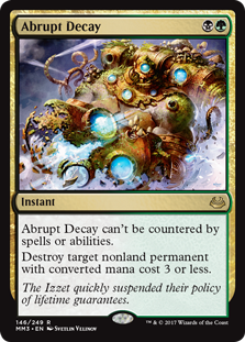 Abrupt Decay - Modern Masters 2017 Edition
