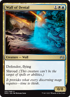 Wall of Denial - Modern Masters 2017 Edition