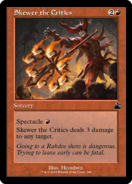 Skewer the Critics - Ravnica Remastered