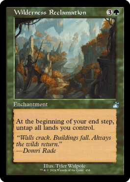 Wilderness Reclamation - Ravnica Remastered