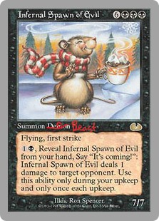 Infernal Spawn of Evil - Unglued