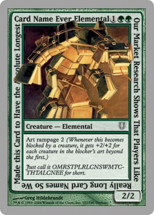 Our Market Research Shows That Players Like Really Long Card Names So We Made this Card to Have the Absolute Longest Card Name Ever Elemental - Unhinged