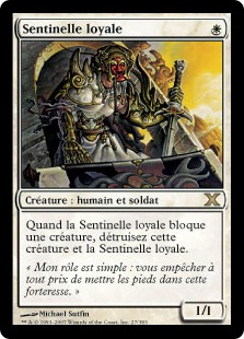 Sentinelle loyale - 10ième Edition