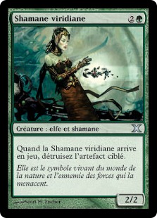 Shamane viridiane - 10ième Edition