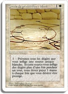 Cercle de protection : blanc - 3ième Edition (non limitée)