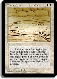 Cercle de protection : blanc - 3ième Edition (limitée)