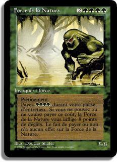 Force de la Nature - 3ième Edition (limitée)