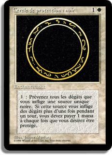 Cercle de protection : noir - 3ième Edition (limitée)