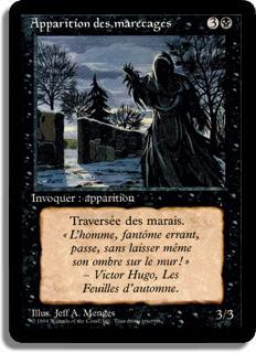 Apparition des marécages - 3ième Edition (limitée)