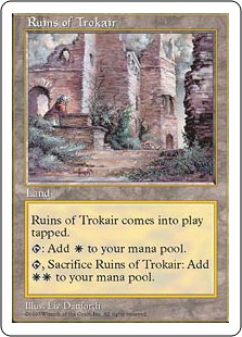Ruines de Trokair - 5ième Edition