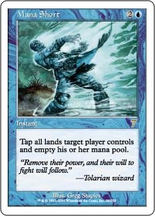 Pénurie de mana - 7ième Edition