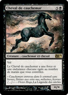 Cheval de cauchemar - Magic 2010