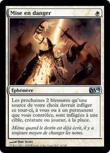 Mise en danger - Magic 2010