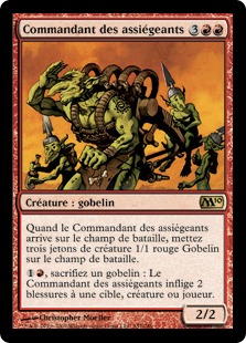 Commandant des assiégeants - Magic 2010