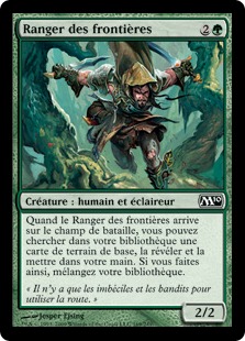 Ranger des frontières - Magic 2010