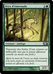 Oryx d'émeraude - Magic 2010