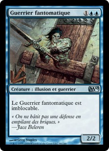 Guerrier fantomatique - Magic 2010