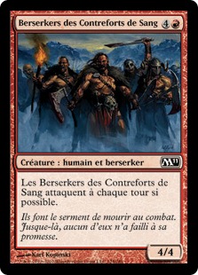 Berserkers des Contreforts de Sang - Magic 2011