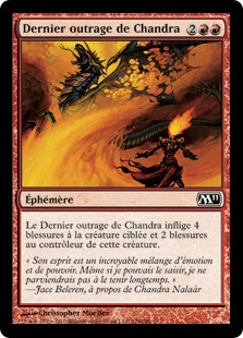 Dernier outrage de Chandra - Magic 2011