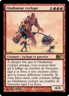 Gladiateur cyclope - Magic 2011