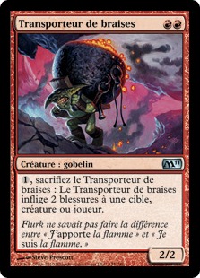 Transporteur de braises - Magic 2011