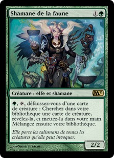 Shamane de la faune - Magic 2011