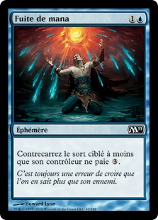 Fuite de mana - Magic 2011