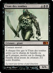 Titan des tombes - Magic 2011