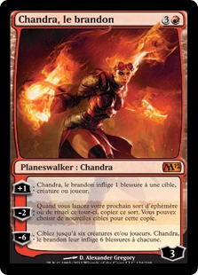 Chandra, le brandon - Magic 2012