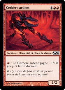 Cerbère ardent - Magic 2012