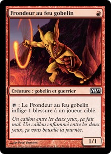 Frondeur au feu gobelin - Magic 2012