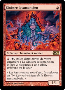 Sinistre lavamancien - Magic 2012