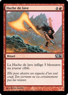 Hache de lave - Magic 2012