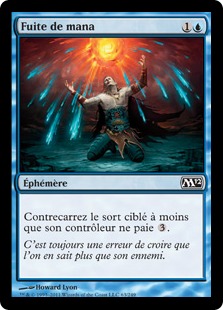 Fuite de mana - Magic 2012