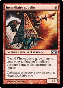 Incendiaire gobelin - Magic 2013