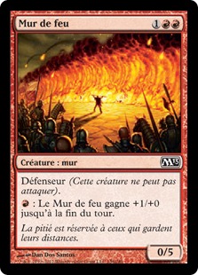 Mur de feu - Magic 2013